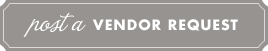 Post a Vendor Request