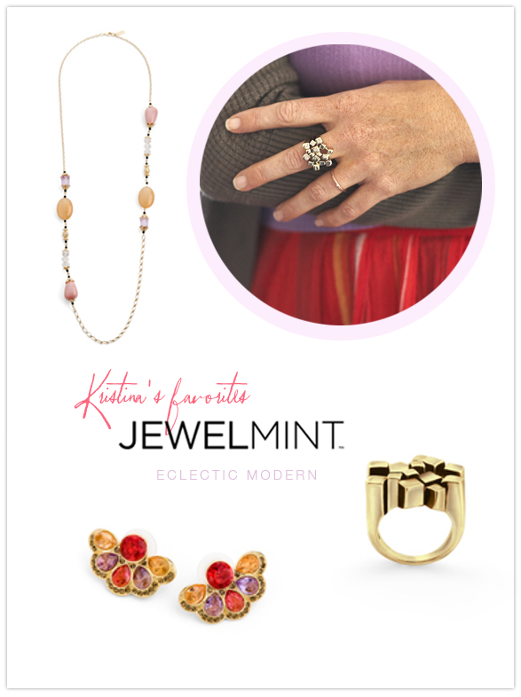 Kristina's JewelMint picks Kristina's JewelMint picks