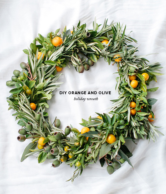 DIY orange & olive holiday wreath | concept & styling by Type A Society | Photo by Josh Gruetzmacher | 100 Layer Cake 