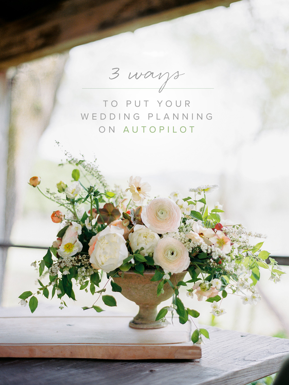 3 ways to put your wedding planning on Autopilot with the Firefly Method